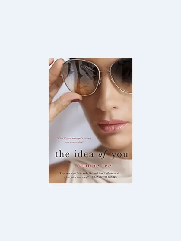 20 Awesome Books for Your Beach Honeymoon
THE IDEA OF YOU by Robinne Lee
Beach Reads for Your Honeymoon Getaway | The Budget Savvy Bride