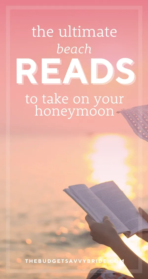 Looking for the perfect beach read for your tropical honeymoon trip? We've rounded up 20 page-turning books to take on your beach honeymoon.