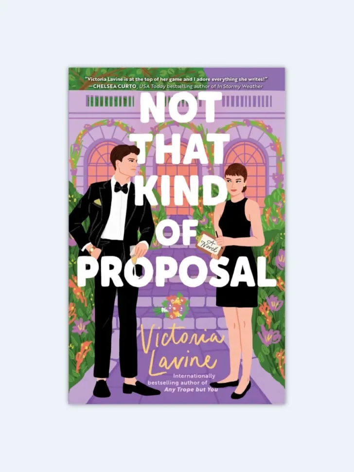 Not That Kind of Proposal - Victoria Lavine
