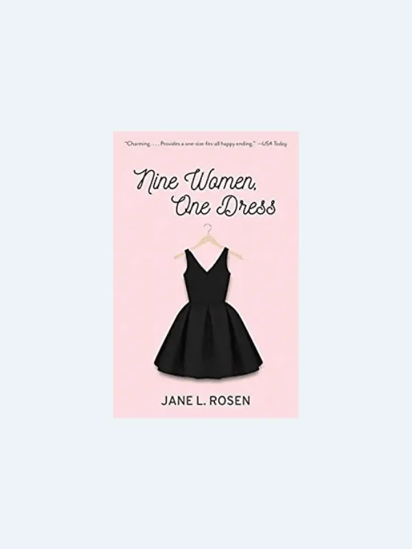 20 Awesome Books for Your Beach Honeymoon
NINE WOMEN, ONE DRESS by Jane L. Rosen
Beach Reads for Your Honeymoon Getaway | The Budget Savvy Bride