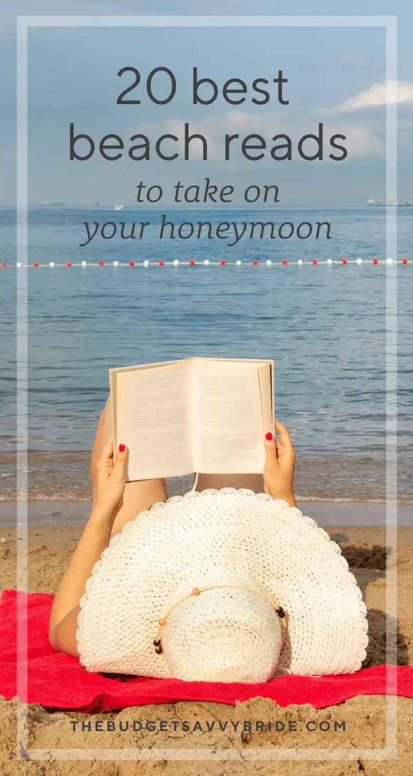 Looking for the perfect beach read for your tropical honeymoon trip? We've rounded up 20 page-turning books to take on your beach honeymoon.